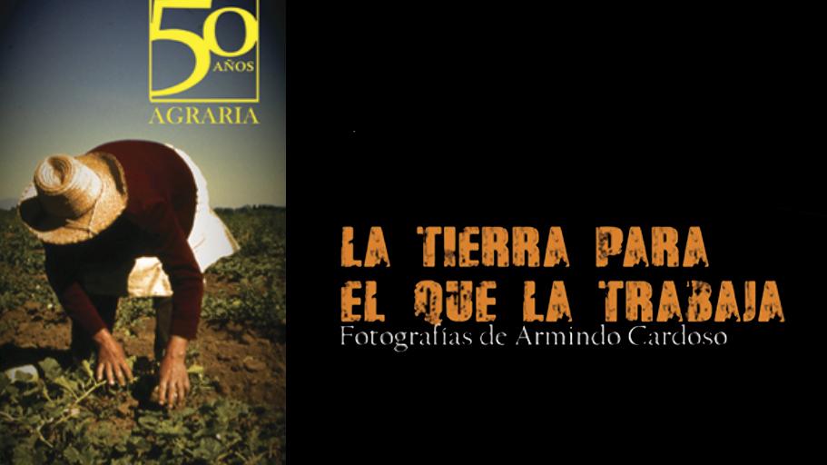 Exposición "La Tierra para el que la trabaja, fotografías de Armindo Cardoso" en el Museo Histórico Gabriel González Videla.