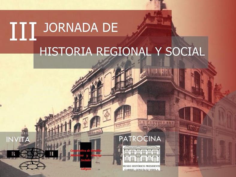 III Seminario de Historia Social y Regional 2018 realizado en el Museo Histórico Regional Gabriel González Videla.